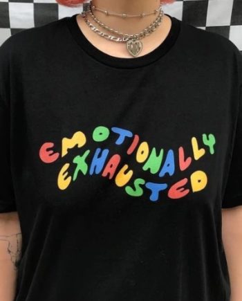 emotionally exhausted shirt1